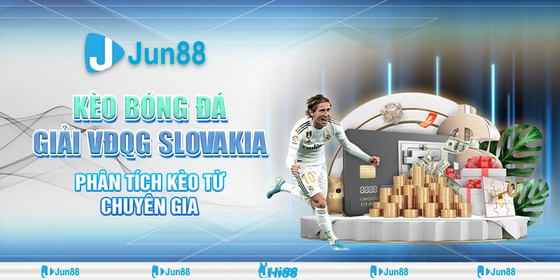 Kèo bóng đá giải VĐQG Slovakia – Phân tích kèo từ chuyên gia